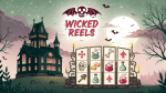 Wicked Reels